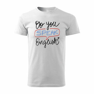 Koszulka do you speak English dla anglisty nauczyciela angielskiego męska biała REGULAR